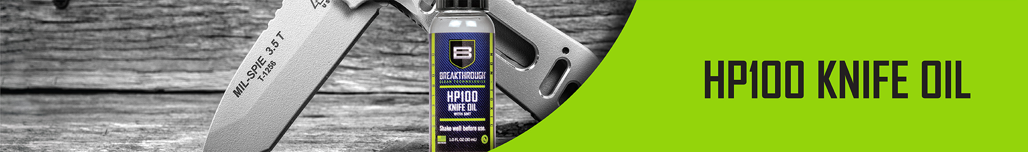 Breakthrough® Clean Technologies HP100 Knife Oil w/ Sub-Micron Technology  (SMT), 1oz Bottle w/ Needle Tip Applicator, Clear
